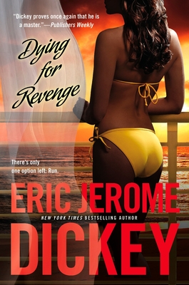 Dying for Revenge - Dickey, Eric Jerome