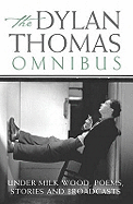 Dylan Thomas omnibus