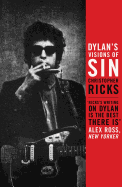 Dylan's Visions of Sin