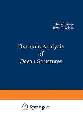 Dynamic Analysis of Ocean Structures - Muga, Bruce