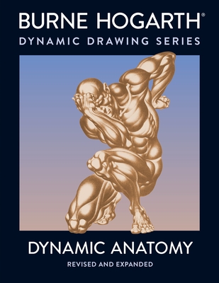 Dynamic Anatomy - Hogarth, Burne