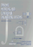 Dynamic Modeling and Control of Engineering Systems