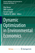 Dynamic Optimization in Environmental Economics