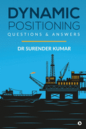 Dynamic Positioning: Questions & Answers