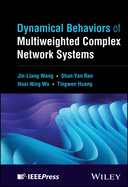 Dynamical Behaviors of Multiweighted Complex Network Systems