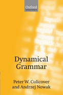 Dynamical Grammar: Minimalism, Acquisition, and Change