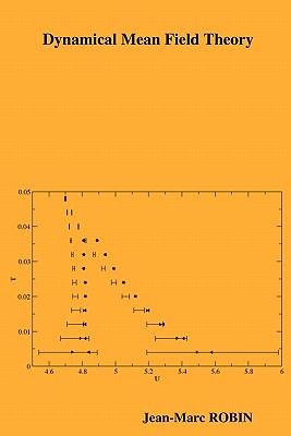 Dynamical Mean Field Theory - Robin, Jean-Marc