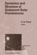 Dynamics and Structure of Quiescent Solar Prominences