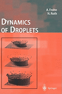 Dynamics of Droplets