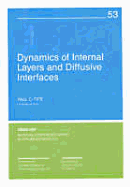 Dynamics of Internal Layers and Diffusive Interfaces