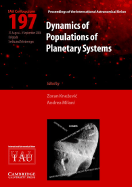 Dynamics of Populations of Planetary Systems (Iau C197)