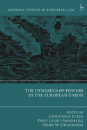 Dynamics of Powers in the European Union