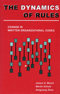 Dynamics of Rules: Change in Written Organizational Codes