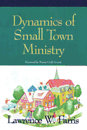 Dynamics of Small Town Ministry