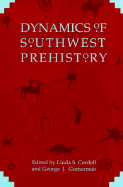 Dynamics of Southwest Prehistory