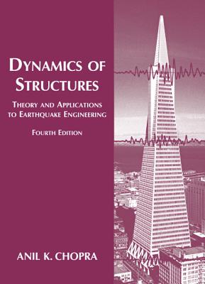 Dynamics of Structures - Chopra, Anil K.