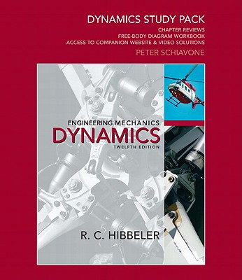 Dynamics Study Pack for Engineering Mechanics: Dynamics - Hibbeler, Russell C.