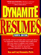 Dynamite Resumes: 101 Great Examples and Tips for Success!