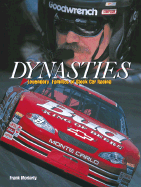 Dynasties: Legendary Families of Stock Car Racing