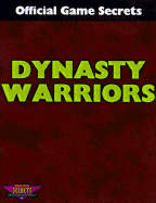 Dynasty Warriors: Official Game Secrets
