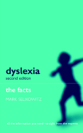 Dyslexia and Other Learning Difficulties: The Facts