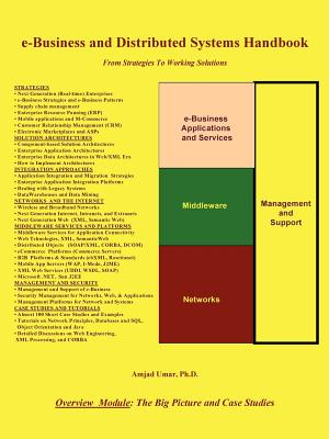 e-Business and Distributed Systems Handbook: Overview Module - Umar, Amjad