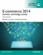 E-commerce 2014, Global Edition, 10/e - Laudon, Ken, and Traver, Carol