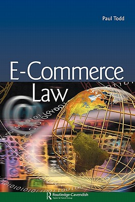 E-Commerce Law - Todd, Paul