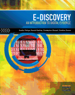 E-Discovery: An Introduction to Digital Evidence