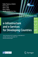 E-Infrastructure and E-Services for Developing Countries: Third International Icst Conference, AFRICOMM 2011, Zanzibar, Tansania, November 23-24, 2011, Revised Selected Papers