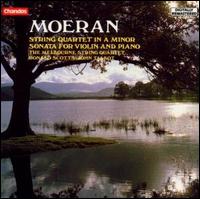 E.J. Moeran: String Quartet in A Minor/Sonata for Violin and Piano - Donald Scotts (violin); Henry Wenig (cello); John Talbot (piano); Marco Van Pagee (viola); Mary Nemet (violin);...