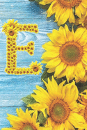 E: Sunflower Personalized Initial Letter E Monogram Blank Lined Notebook, Journal and Diary with a Rustic Blue Wood Background