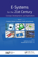 E-Systems for the 21st Century: Concept, Developments, and Applications