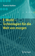 E-World: Technologien Fur Die Welt Von Morgen