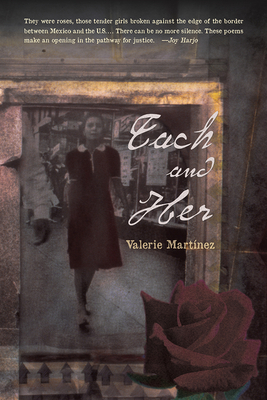 Each and Her - Martnez, Valerie