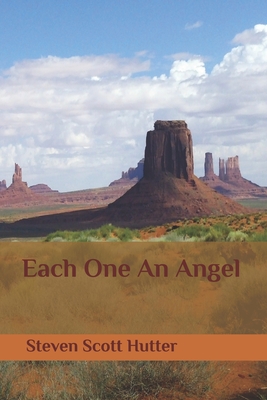 Each One An Angel - Hutter, Steven Scott