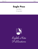 Eagle Pass: Conductor Score & Parts