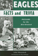 Eagles Facts and Trivia: Puzzlers for the Bird-Brained