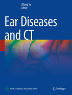 Ear Diseases and CT