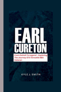 Earl Cureton: From Detroit To Legend - Exploring The Journey Of A Versatile NBA Veteran