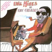 Earl Hines in New Orleans - Earl Hines