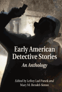 Early American Detective Stories: An Anthology