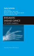 Early Arthritis, an Issue of Rheumatic Disease Clinics: Volume 38-2