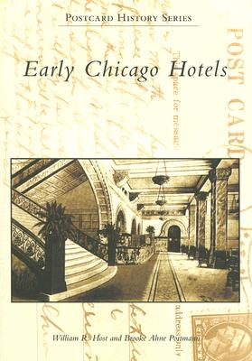 Early Chicago Hotels - Host, William R