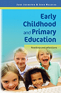 Early Childhood and Primary Education: Readings and Reflections