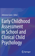 Early Childhood Assessment in School and Clinical Child Psychology