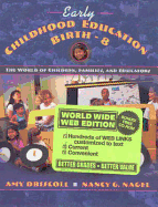 Early Childhood Education, Birth-8: The World of Children, Families, and Educators