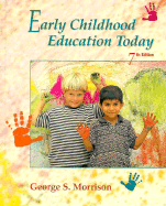 Early Childhood Education Today - Morrison, George S