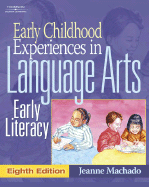 Early Childhood Experiences in Language Arts: Early Literacy