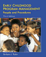 Early Childhood Program Management: People and Procedures